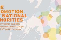 Reminder: International Conference: The promotion of national minorities by their ‘mother countries’ in Central and Eastern Europe in the 20th and 21st century, Berlin