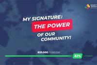 My signature, the power of our community! 820,000 supporters for the MSPI