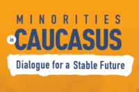 "Minorities in Caucasus - Dialogue For Stable Future" seminar will take place in Tbilisi, Georgia between 10-12 December 2018